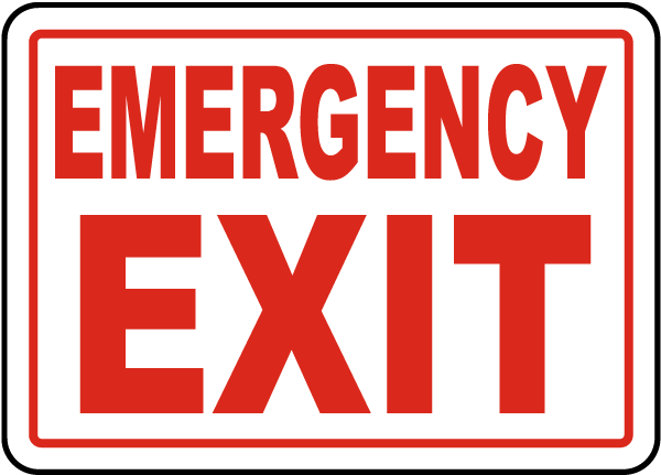 EMERGENCY EXIT ONLY , 12x18, .040 ALUM