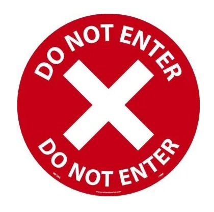 *OBS*

WALK ON, DO NOT ENTER, FLOOR SIGN, RED, NON-SKID TEXTURED ADHESIVE BACKED VINYL, 10/PK