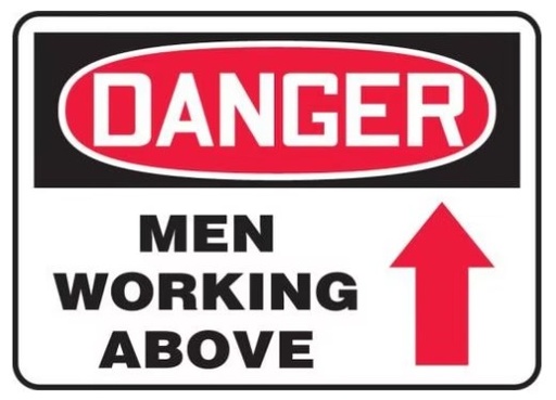 [MCRT016VP] OSHA Danger Safety Sign: Men Working Above (Up Arrow)