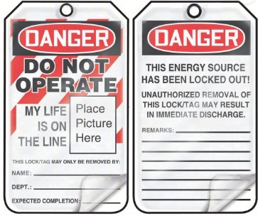 [MLT600LCP] OSHA Danger Lockout Tagout Tags: Do Not Operate - My Life Is On The Line