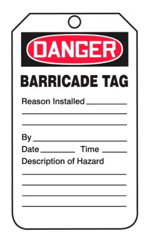 [TAB102CTP] Barricade Status Safety Tag: Danger- Construction Barricade