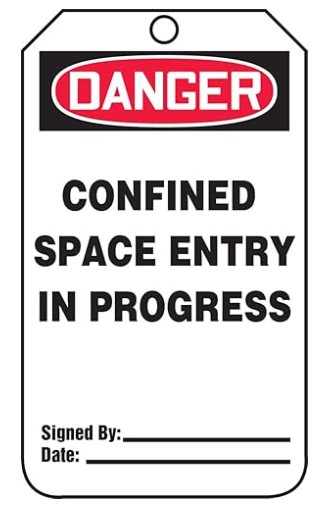 [TCS330CTP] OSHA Danger Safety Tag: Confined Space Entry In Progress